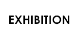 EXHIBITION